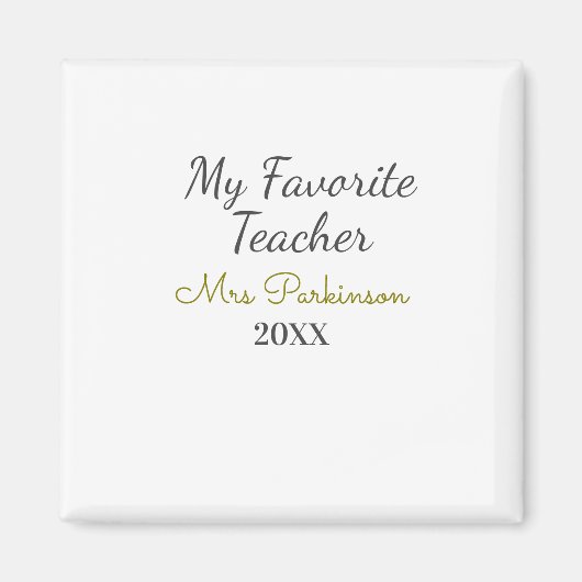 Aimant Meilleur enseignant jamais ajouter nom date année  (Devant)