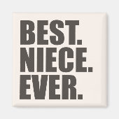 Aimant Meilleur. Nièce. Jamais. (Devant)