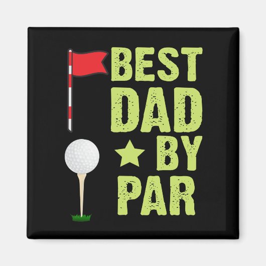Aimant Meilleur papa par Par cadeau pour Golf Papa on Bla (Devant)