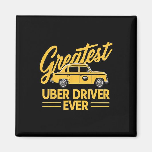Aimant Meilleur Uber Driver Jamais Uber Driver Funny (Devant)