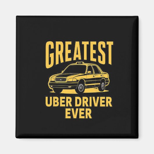 Aimant Meilleur Uber Driver Jamais Uber Driver Funny 3 (Devant)