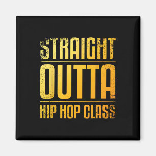 Aimant Meilleure Danse Hip hop Art Pour Hommes Femmes Hip
