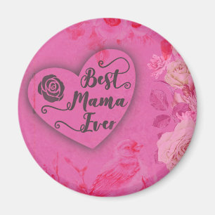 Aimant Meilleure Mama jamais rose Roses et fleurs florale