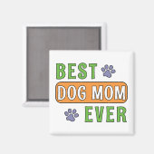 Aimant Meilleure maman de chien ever (Recto/Verso)