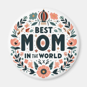 Aimant Meilleure Maman du Monde - Couronne Fleurie