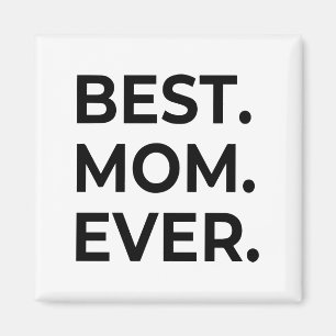 Aimant Meilleure Maman Ever, Je T'aime Maman, Cadeau de F