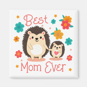 Aimant Meilleure Maman Qui Soit Mère et Bébé Hérisson