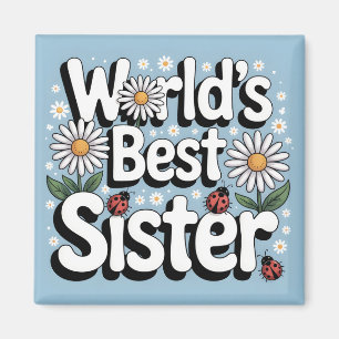 Aimant Meilleure Sœur du Monde Graphique : Daisy Rétro &