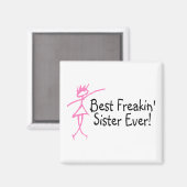 Aimant Meilleure Soeur Freakin (Recto/Verso)
