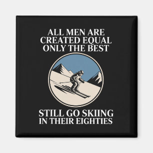 Aimant Meilleurs hommes font encore du ski dans leurs soi