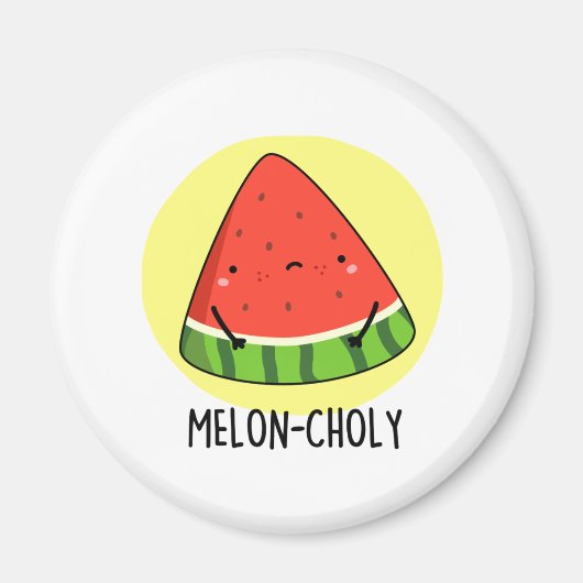 Aimant Melon-choly Funny Sad Watermelon Pun (Devant)