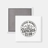 Aimant Member Cool Uncles Club Funny Uncle Father's Day  (Recto/Verso)