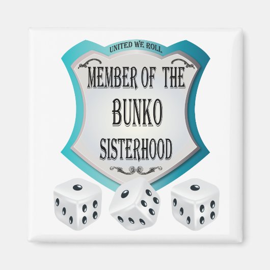 Aimant Membre de la Sisterhood Bunko (Devant)