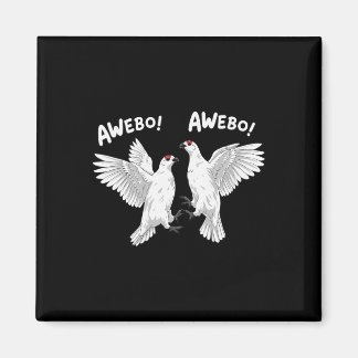 Aimant Mème Awebo Lagopède Willow Awebo Oiseaux Drôle Arc