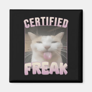 Aimant Mème de chat Freak Funny Certifié