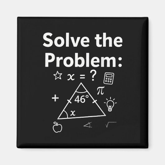 Aimant Mème de maths drôle 67 Résolvez le problème Enseig (Devant)
