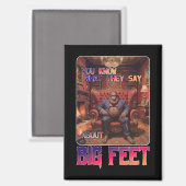 Aimant Mème de pieds Bigfoot amusant (Recto/Verso)