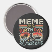 Aimant Mème du Cercle de Vacances de Cruiser Anniversaire (Recto/Verso)
