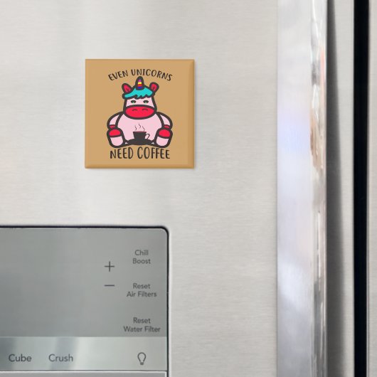 Aimant Même les licornes ont besoin de café amusant rose (In situ (réfrigérateur))