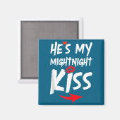 Aimant Mens He's My Midnight Kiss Happy New Year Matching (Recto/Verso)