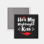 Aimant Mens He's My Midnight Kiss Happy New Year Matching (Recto/Verso)