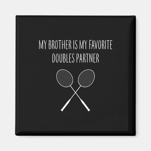 Aimant Mens Mon Frère Est Mon Favori Doubles Partenaire M (Devant)