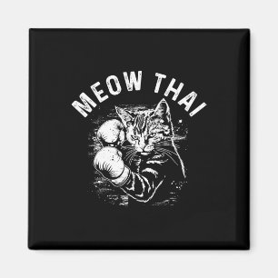 Aimant Meow Thai Funny Muay Thai Boxe Chat Arts Martiaux