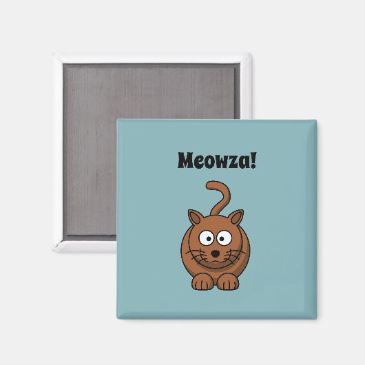 Aimant Meowza ! Drôle dessin de chat Kitty Brown (Recto/Verso)