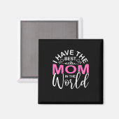 Aimant Mère Cadeau J'Ai La Meilleure Maman (Recto/Verso)