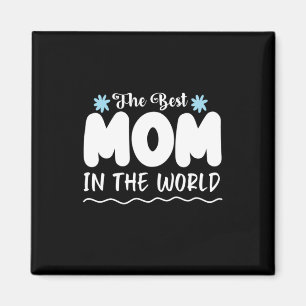 Aimant Mère Cadeau La Meilleure Maman Au Monde