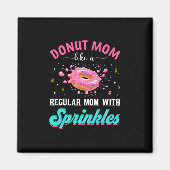 Aimant Mère Donut Maman Comme Une Maman Régulière Avec De (Devant)