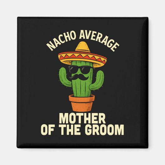 Aimant Mère drôle du marié mariage mexicain cinco de (Devant)