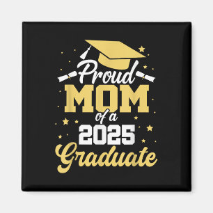 Aimant Mère fière d'un diplômé de 2025 Maman de la remise