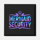 Aimant Mermaid Security Funny Dad Father Daughter Birthda (Devant)