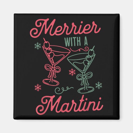 Aimant Merrier With A Martini Christmas Tail Xmas Martini (Devant)