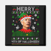 Aimant Merry 4th Of Halloween Joe Biden Christmas Ugly Sw (Devant)