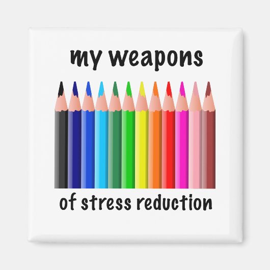 Aimant Mes armes de réduction du stress pour coloristes (Devant)