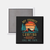 Aimant Mes copains de camping préférés m'appellent Papa D (Recto/Verso)