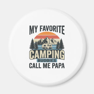 Aimant Mes copains de camping préférés m'appellent Papa S