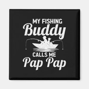 Aimant Mes copains de pêche m'appellent Pap Pap Fête des