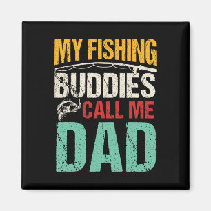 Aimant Mes copains de pêche préférés m'appellent Papa Pêc