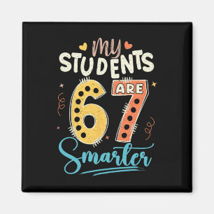 Aimant Mes élèves sont 67 jours plus intelligents Profess