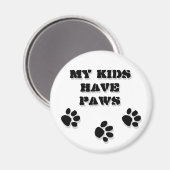 Aimant Mes enfants ont des pattes (Recto/Verso)