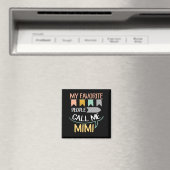 Aimant Mes Gens Préférés M'Appelent Mimi (In Situ (Lave-vaisselle))
