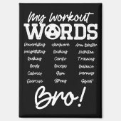 Aimant Mes mots d'entraînement Motivational Bro? Entraîne (Recto)