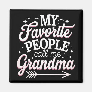 Aimant Mes personnes préférées m'appellent grand-mère pou