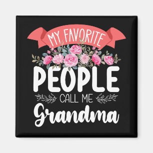 Aimant Mes personnes préférées m'appellent grand-mère pou