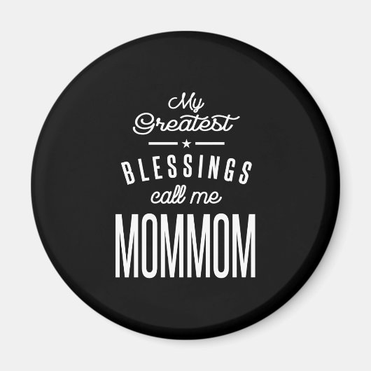 Aimant Mes plus grandes bénédictions appelez-moi Maman (Devant)