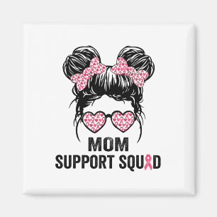 Aimant Messy Bun Gles Maman Support Squad Cancer du Sein