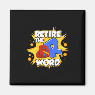 Aimant Mettre fin à la R Word Down Syndrome Sensibilisati